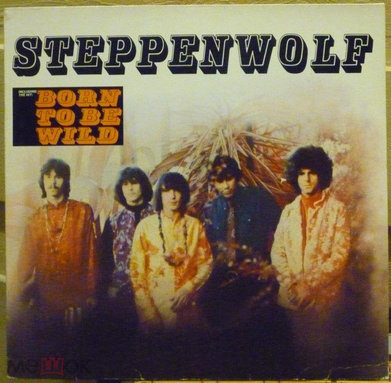 Steppenwolf born